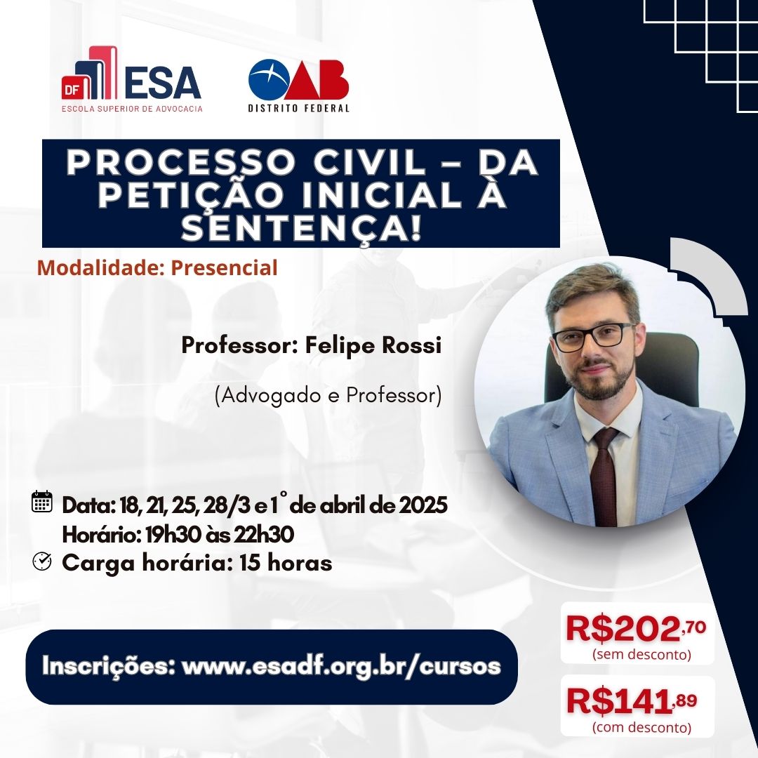 Processo Civil – Da Petição Inicial à Sentença! - ID 800