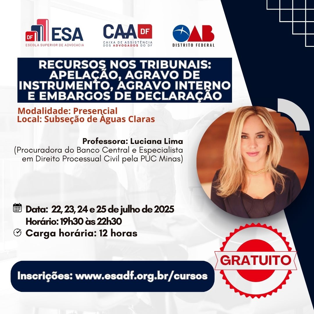 Recursos nos Tribunais Apelação Agravo de Instrumento Agravo Interno e Embargos de Declaração - ID 855