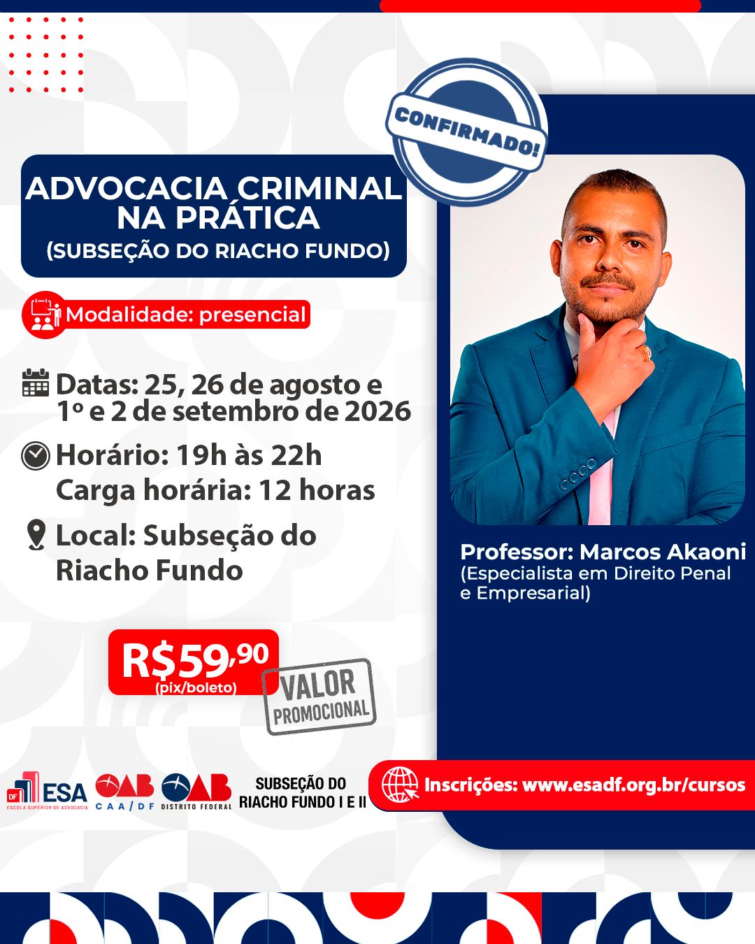 Advocacia Criminal na Prática - Subseção do Riacho Fundo - ID 1008