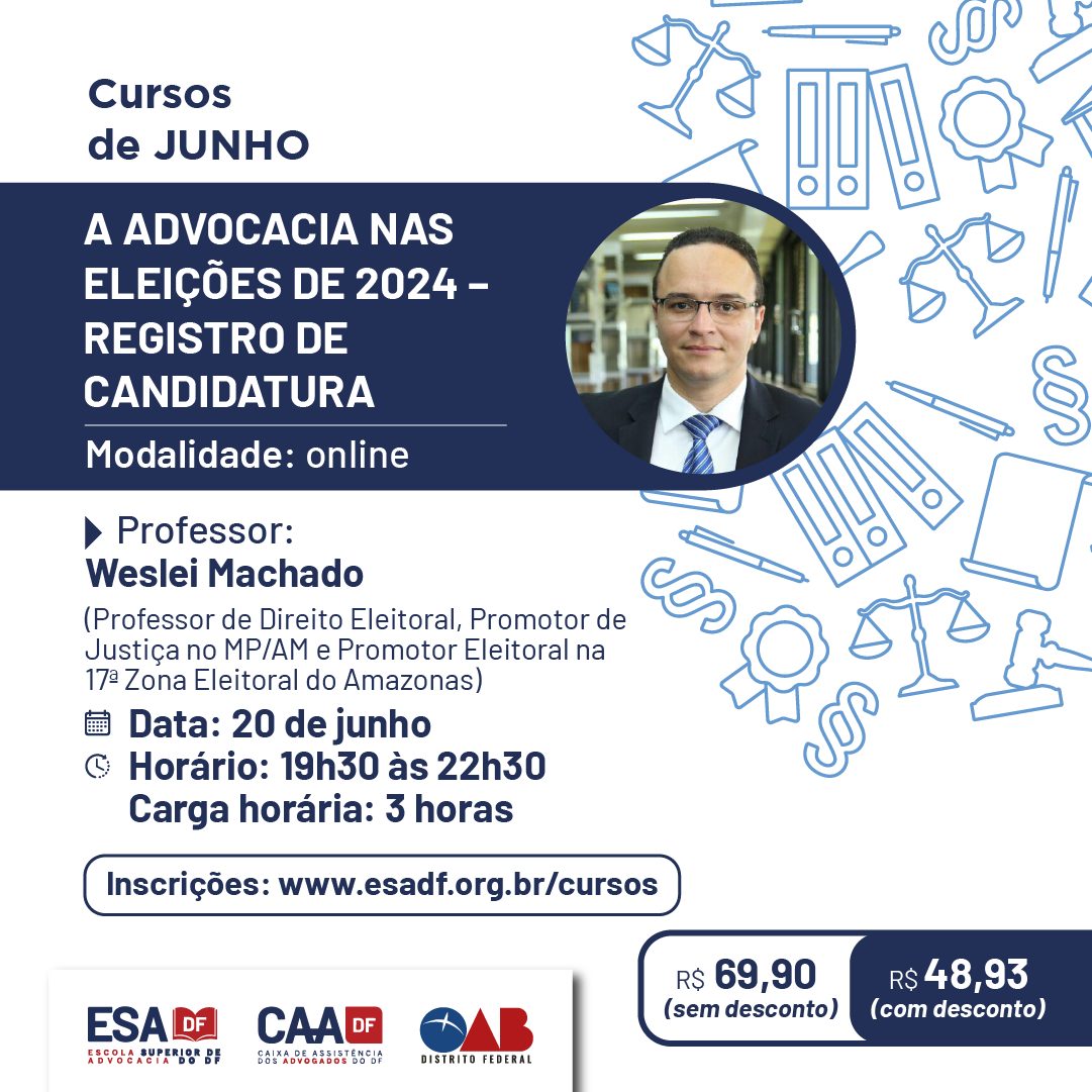 A Advocacia nas Eleições de 2024 - Registro de Candidatura - ID 624