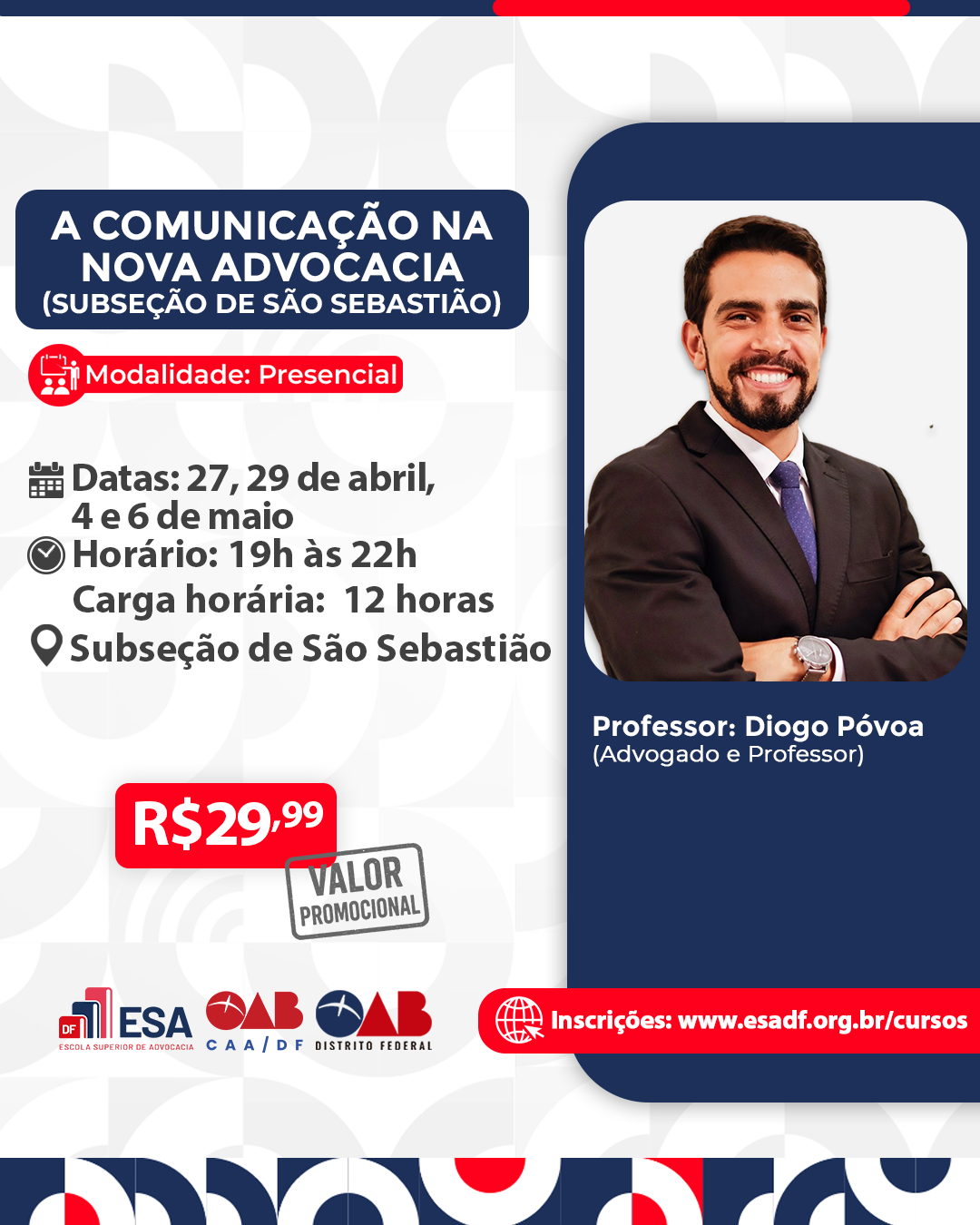 A Comunicação na Nova Advocacia - Subseção de São Sebastião - ID 967