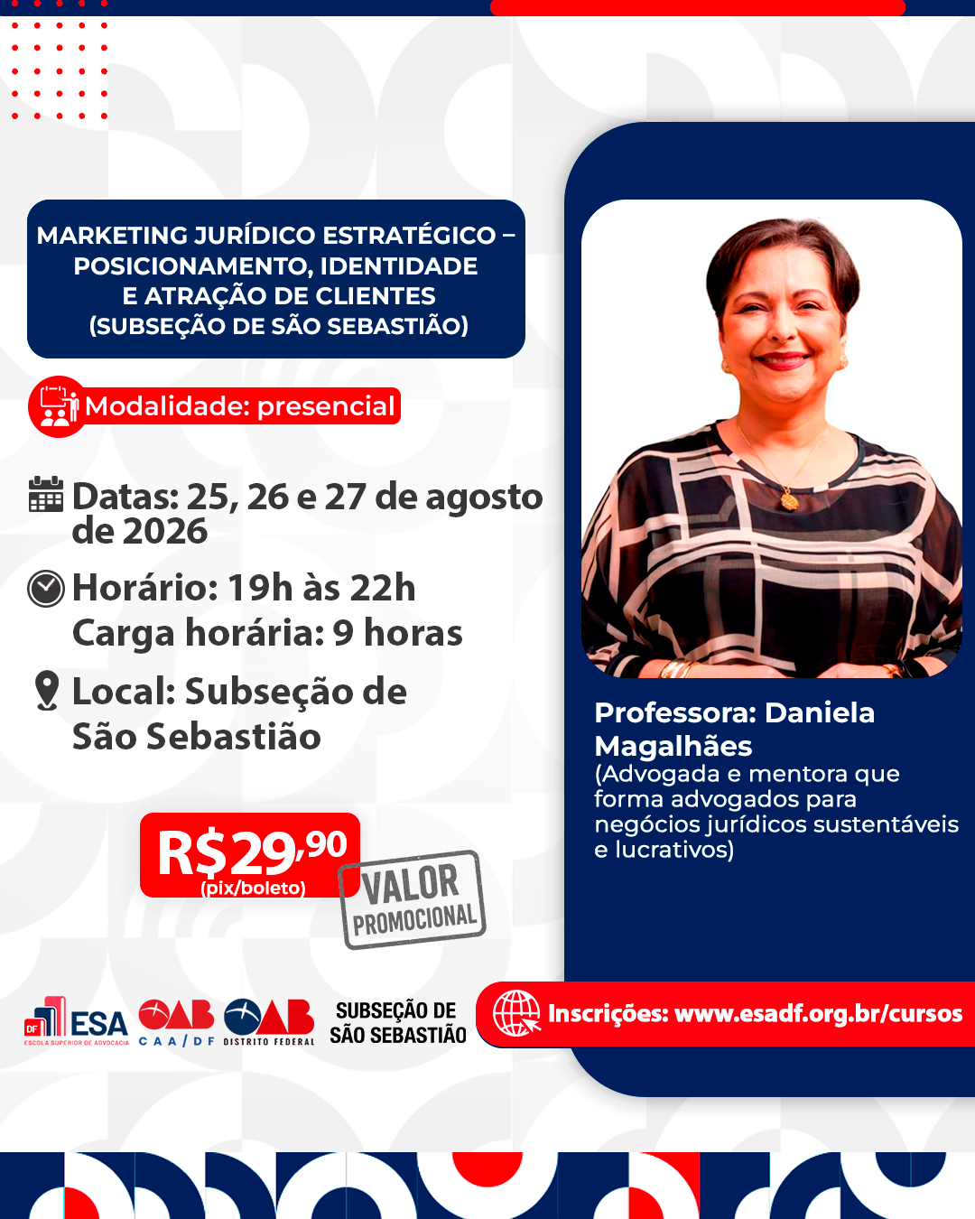 Marketing Jurídico Estratégico – Posicionamento Identidade e Atração de Clientes - Subseção de São Sebastião - ID 1010