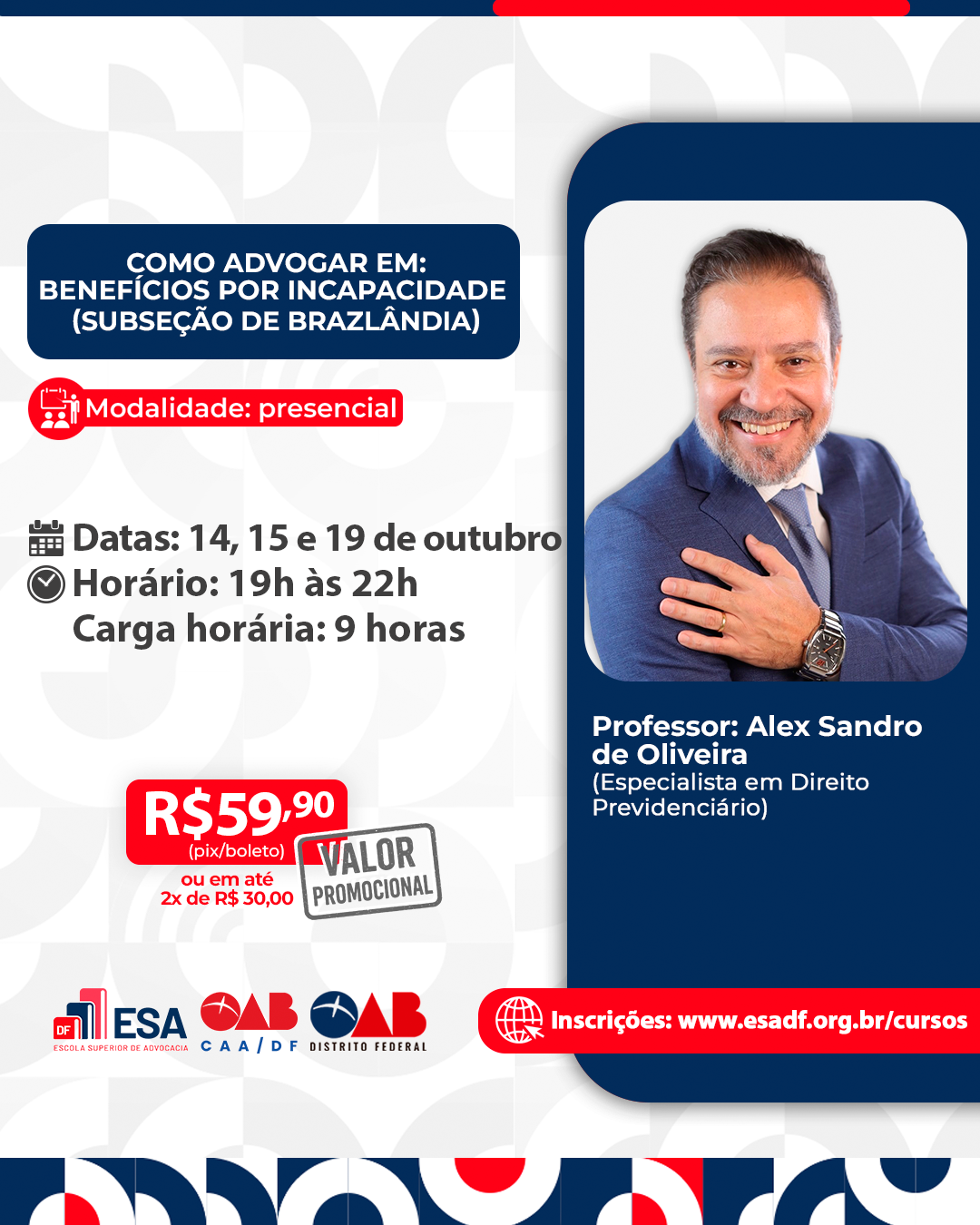Como Advogar em: Benefícios por Incapacidade - Subseção de Brazlândia - ID 1041