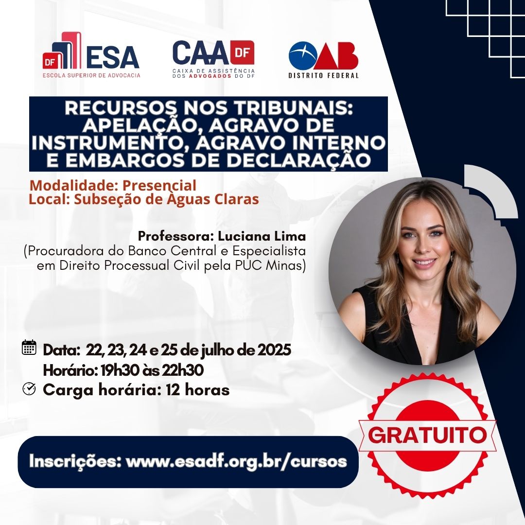 Recursos nos Tribunais Apelação Agravo de Instrumento Agravo Interno e Embargos de Declaração  ID 855