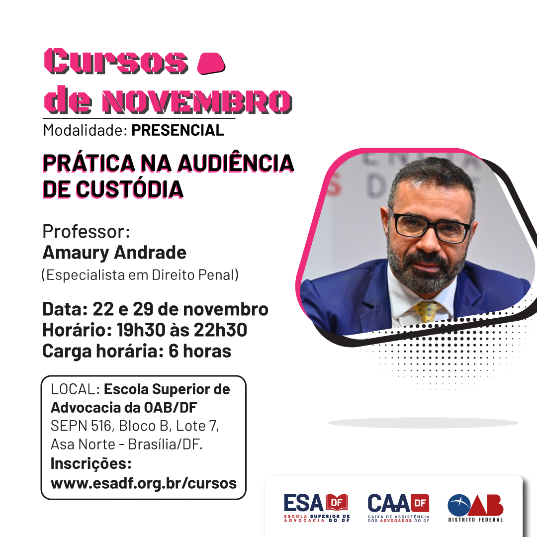 Prática na Audiência de Custódia - Presencial  - ID 473