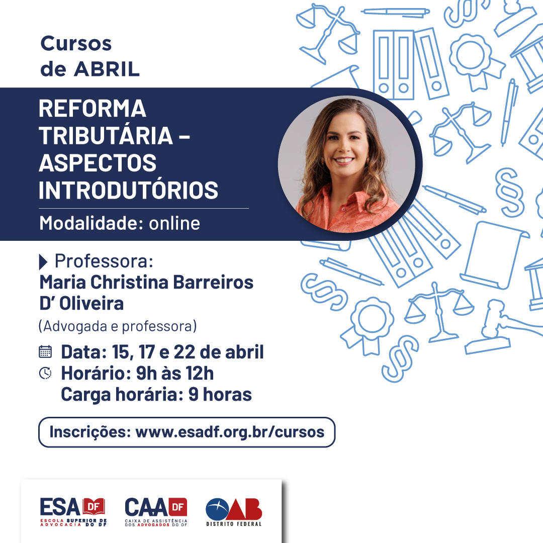 Reforma Tributária - Aspectos Introdutórios - ID 563