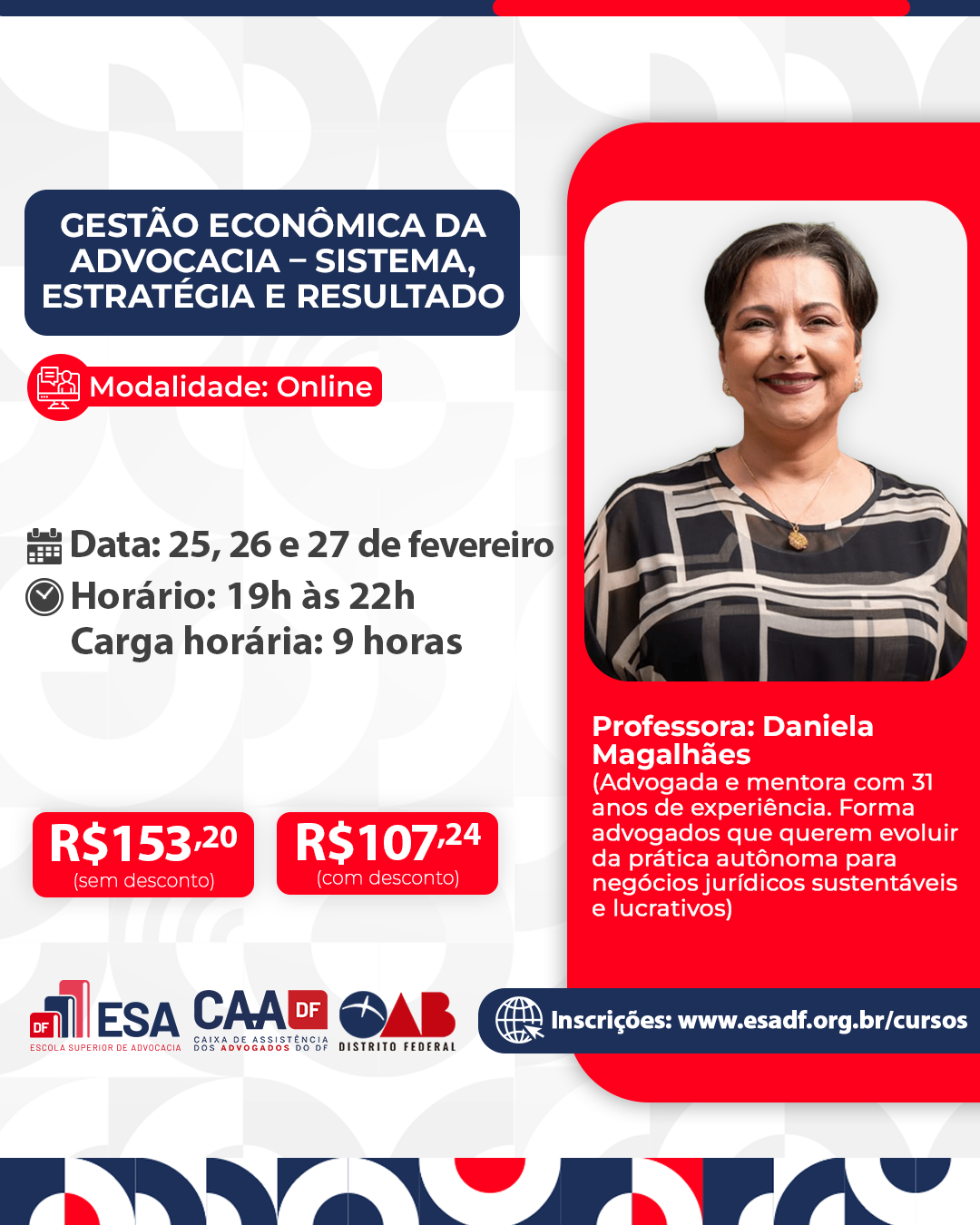 Gestão Econômica da Advocacia – Sistema, Estratégia e Resultado - ID 937