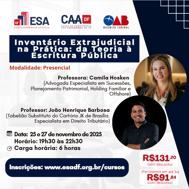 Inventário Extrajudicial na Prática: da Teoria à Escritura Pública - ID 902