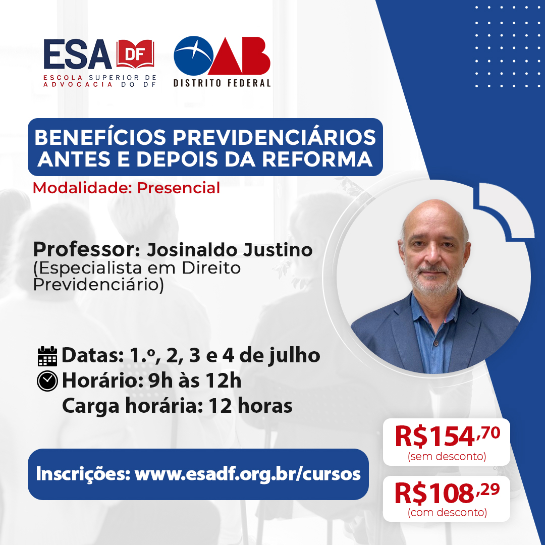 Benefícios Previdenciários antes e depois da reforma - Manhã - ID 646
