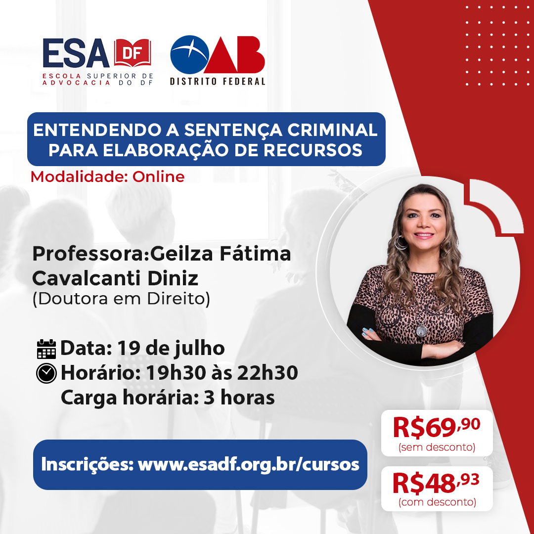 Entendendo a Sentença Criminal para Elaboração de Recursos - ID 661