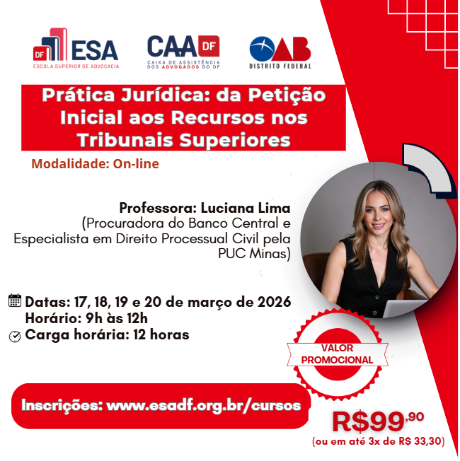 Prática Jurídica: da Petição Inicial aos Recursos nos Tribunais  Superiores - ID 951