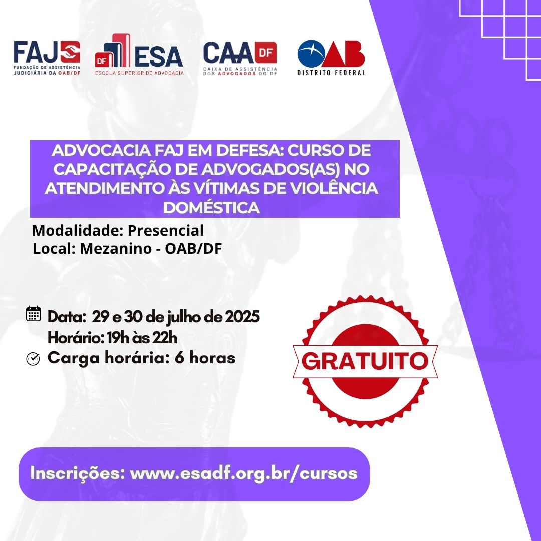 Advocacia FAJ em Defesa: Curso De Capacitação de Advogados(as) no Atendimento às Vítimas de Violência Doméstica - ID 857